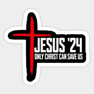 Jesus Christ 24 Only Christ Can Save Us Sticker